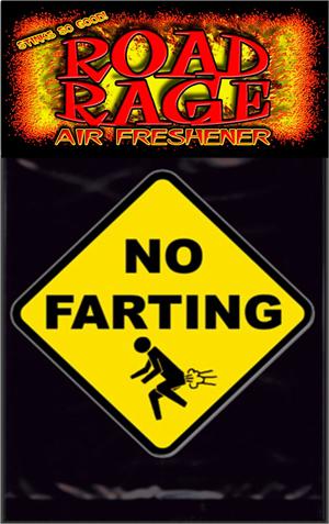 NO Farting  Road Rage Air Freshener