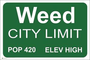 ''Weed City Limits POSTER - 36'''' x 24''''''