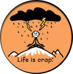''Yoga Life Is Crap  - Round STICKER Clearance - 2 1/2'''' Round''