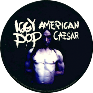 ''Iggy Pop American Caesar Round STICKER Clearance - 2 1/2'''' Round''