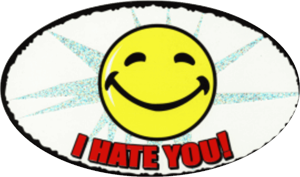 ''I Hate You - Large - 4.5'''' x 6'''' - STICKER''