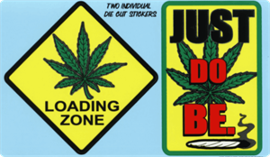 ''Loading Zone/Just Do Be - Large - 4.5'''' x 6'''' - STICKER''