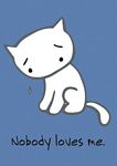 POSTCARD - NOBODY LOVES ME